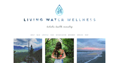 Desktop Screenshot of livingwaterwellness.org